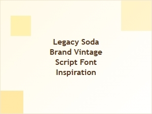 Inspiration From Vintage Soda Brand Script Fonts